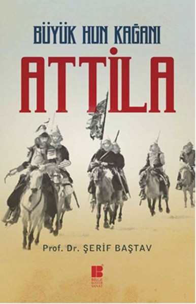 Büyük Hun Kağanı Attila kitabı