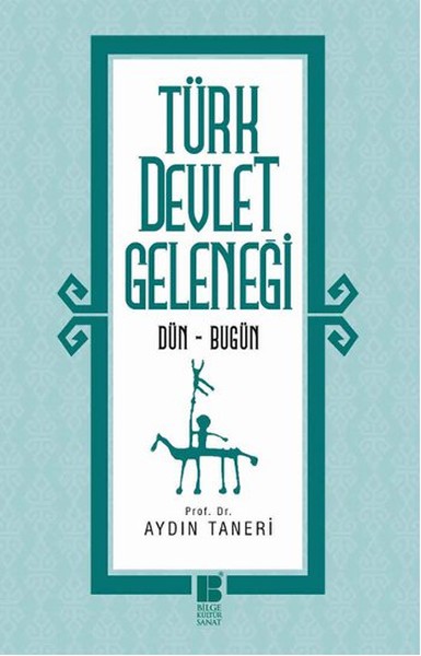 Türk Devlet Geleneği kitabı