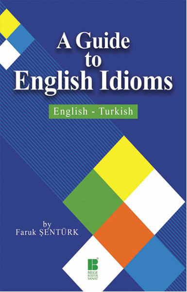 A Guide To English Idioms kitabı