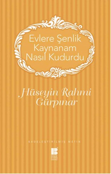 Evlere Şenlik - Kaynanam Nasıl Kudurdu? kitabı