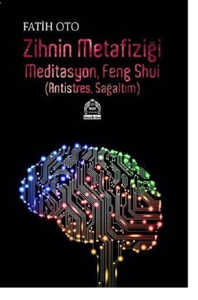 Zihnin Metafiziği Meditasyon, Feng Shui kitabı