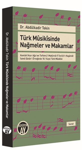 Türk Musikisinde Nağmeler Ve Makamlar kitabı