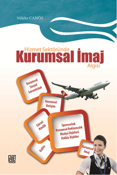 Hizmet Sektöründe Kurumsal İmaj Algısı kitabı