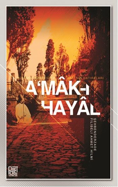 A'Mak-I Hayal kitabı
