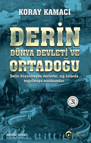 Derin Dünya Devleti Ve Ortadoğu kitabı