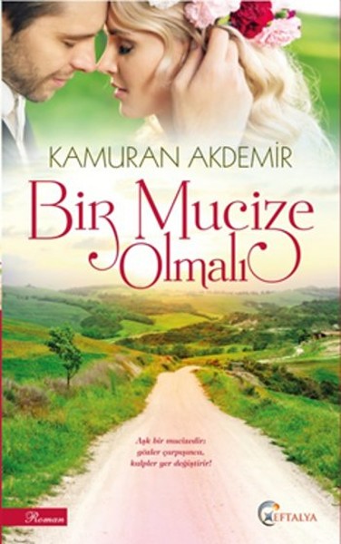 Bir Mucize Olmalı kitabı