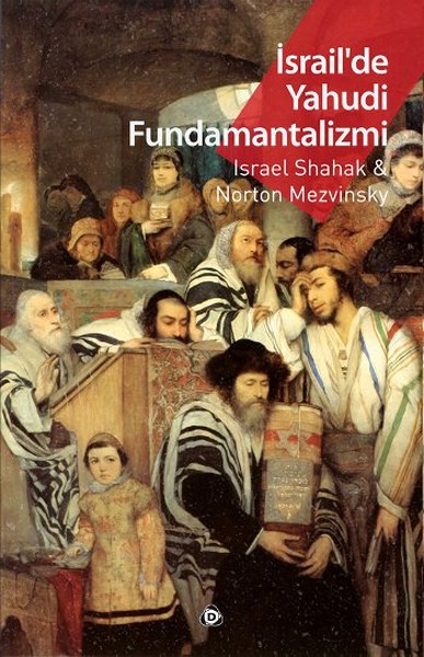 İsrail'de Yahudi Fundamantalizmi kitabı