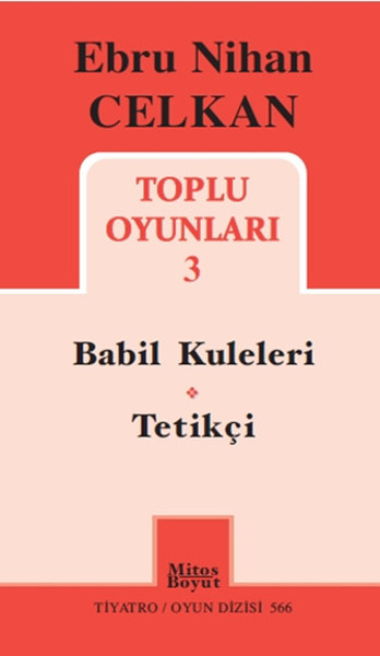 Toplu Oyunları 3 - Ebru Nihan Celkan kitabı