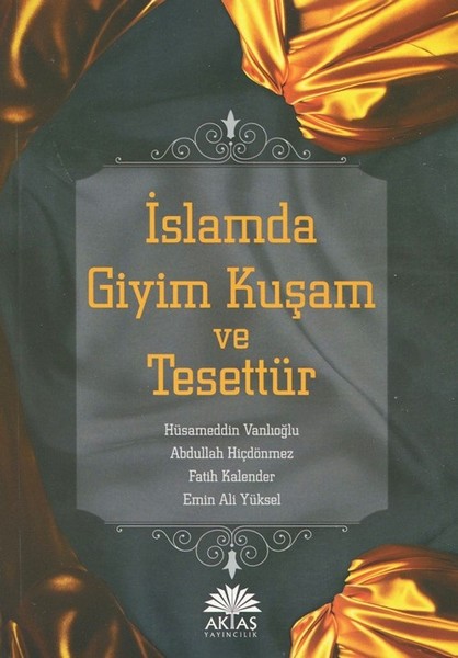 İslamda Giyim Kuşam Ve Tesettür kitabı