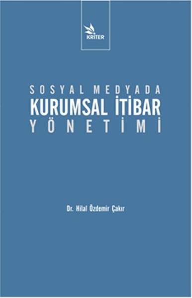 Sosyal Medyada Kurumsal İtibar Yönetimi kitabı