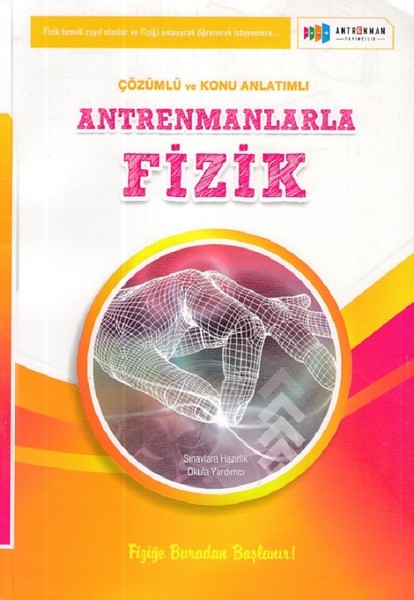 Antrenmanlarla Fizik Çözümlü Ve Konu Anlatımlı kitabı