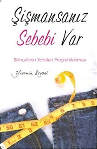 Şişmansanız Sebebi Var kitabı