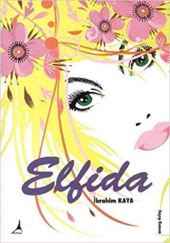 Elfida (Kayıp Roman)  kitabı