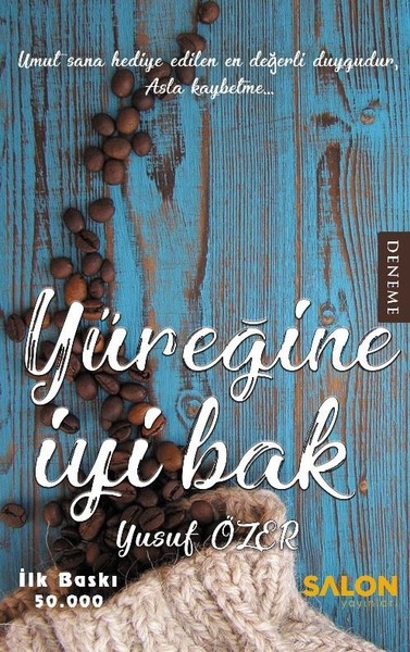 Yüreğine İyi Bak kitabı