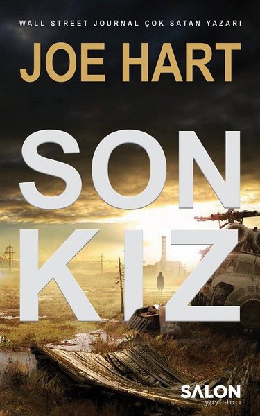 Son Kız-Egemenlik Üçlemesi 1. Kitap kitabı