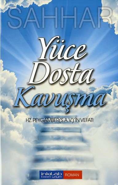Yüce Dosta Kavuşma kitabı