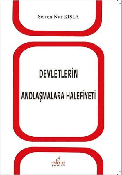 Devletlerin Andlaşmalara Halefiyeti kitabı