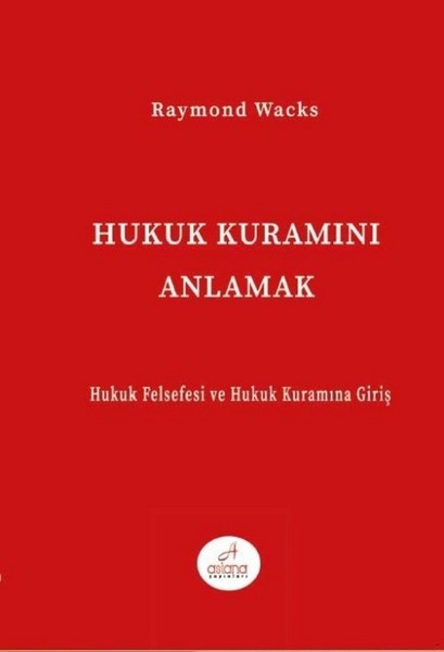 Hukuk Kuramını Anlamak kitabı