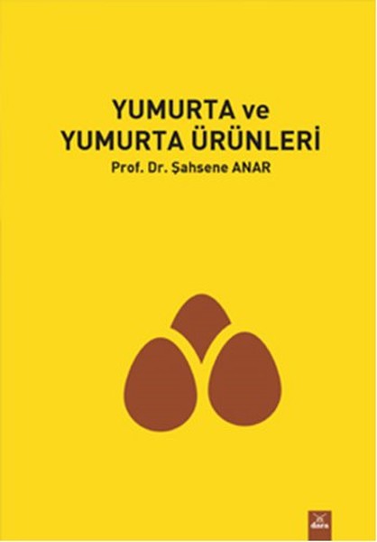 Yumurta Ve Yumurta Ürünleri kitabı