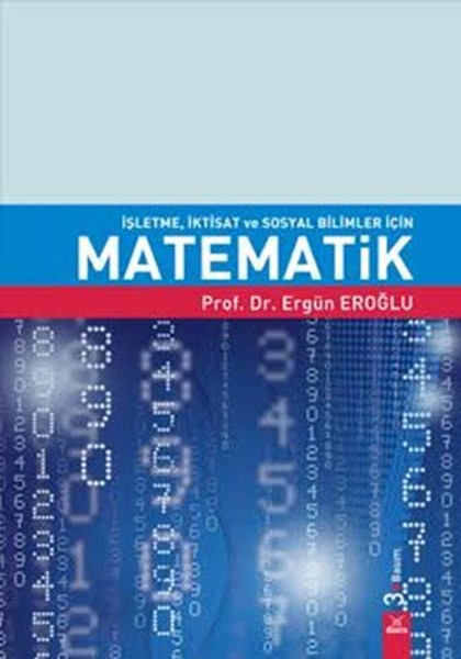 Matematik-İşletme İktisat Ve Sosyal Bilimler İçin kitabı