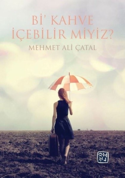 Bi'Kahve İçebilir Miyiz? kitabı