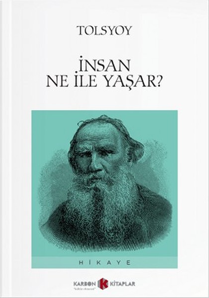 İnsan Ne İle Yaşar? kitabı