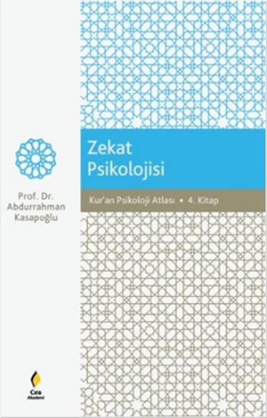Zekat Psikolojisi - Kur'an Psikoloji Atlası 4. Kitap kitabı