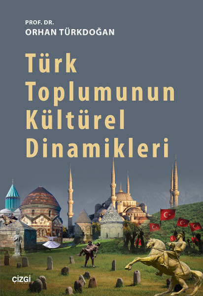 Türk Toplumunun Kültürel Dinamikleri kitabı