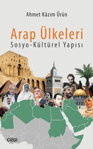 Arap Ülkeleri Sosyo - Kültürel Yapısı kitabı