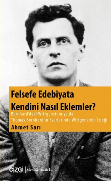 Felsefe Edebiyata Kendini Nasıl Eklemler? kitabı