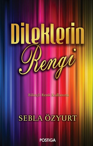 Dileklerin Rengi kitabı