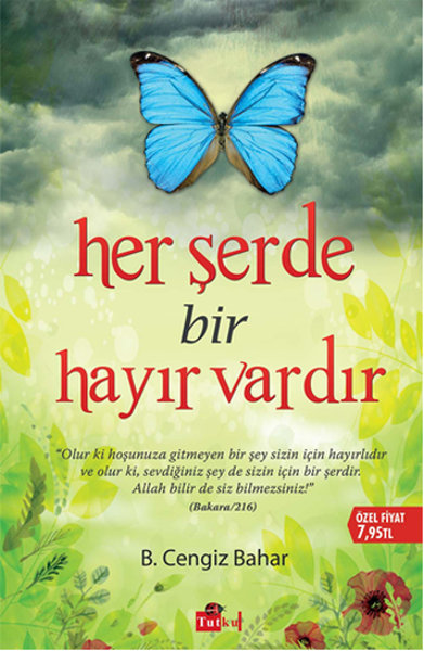 Her Şerde Bir Hayır Vardır kitabı