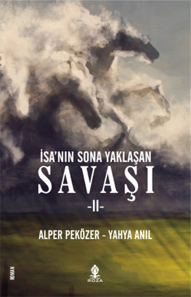 İsa'nın Sona Yaklaşan Savaşı 2 kitabı