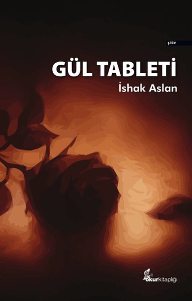 Gül Tableti kitabı