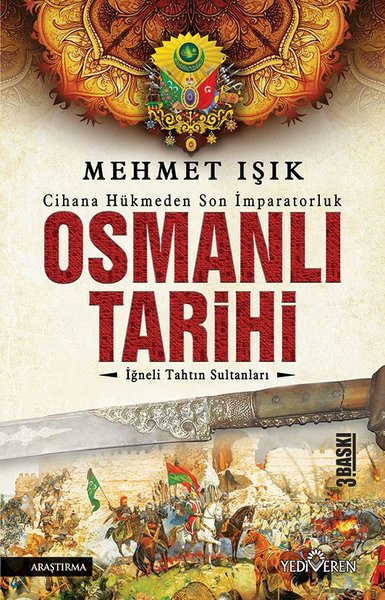 Osmanlı Tarihi - İğneli Tahtın Sultanları kitabı