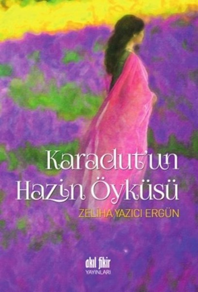 Karadut'un Hazin Öyküsü kitabı