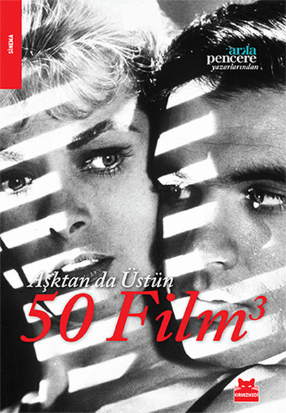 Aşktan Da Üstün 50 Film- 3 kitabı