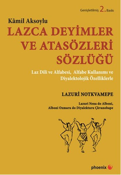 Lazca Deyimler Ve Atasözleri Sözlüğü kitabı