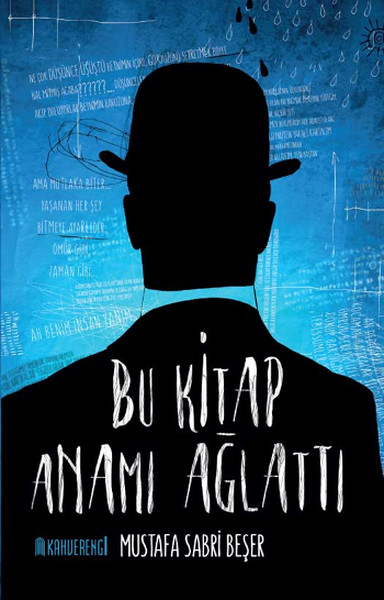 Bu Kitap Anamı Ağlattı kitabı