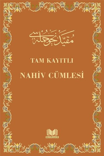 Tam Kayıtlı Nahiv Cümlesi