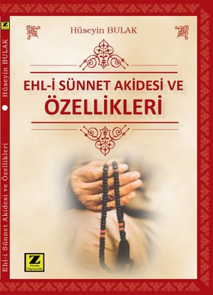 Ehl-İ Sünnet Akidesi Ve Özellikleri kitabı