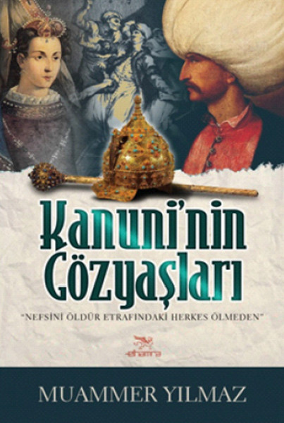 Kanuni'nin Gözyaşları kitabı