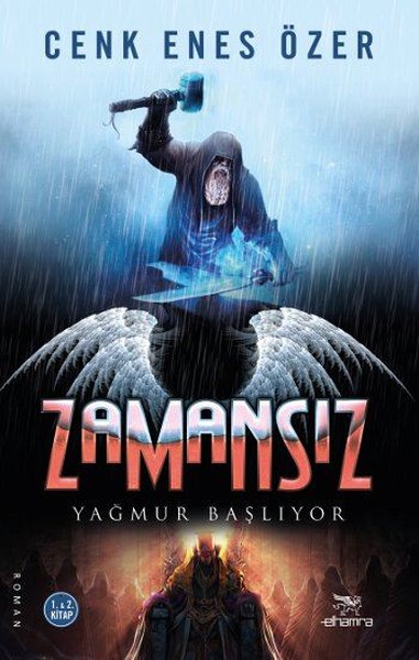 Zamansız Yağmur Başlıyor kitabı
