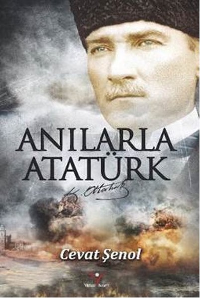 Anılarla Atatürk kitabı