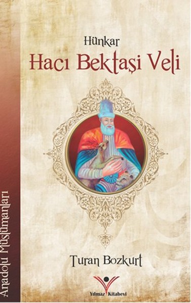 Hünkar Hacı Bektaşi Veli kitabı