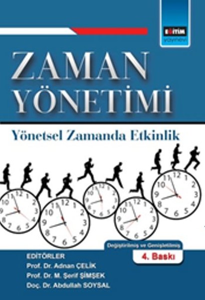 Zaman Yönetimi- Yönetsel Zamanda Etkinlik kitabı