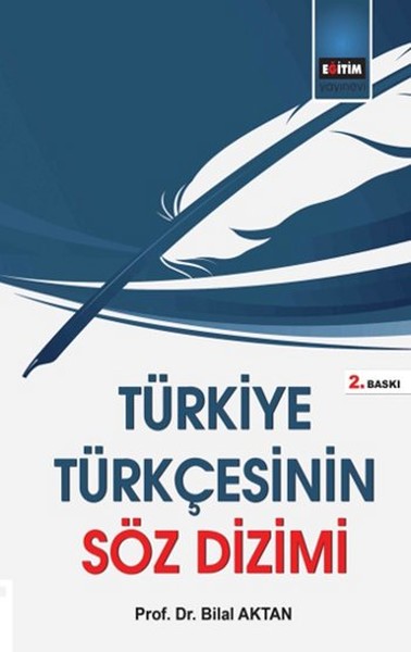 Türkiye Türkçesinin Söz Dizimi kitabı