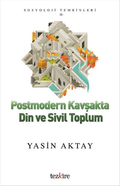 Postmodern Kavşakta Din Ve Sivil Toplum kitabı