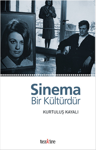 Sinema Bir Kültürdür kitabı