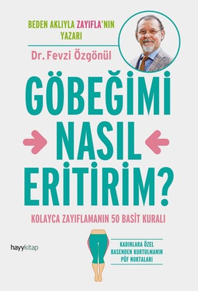 Göbeğimi Nasıl Eritirim? kitabı